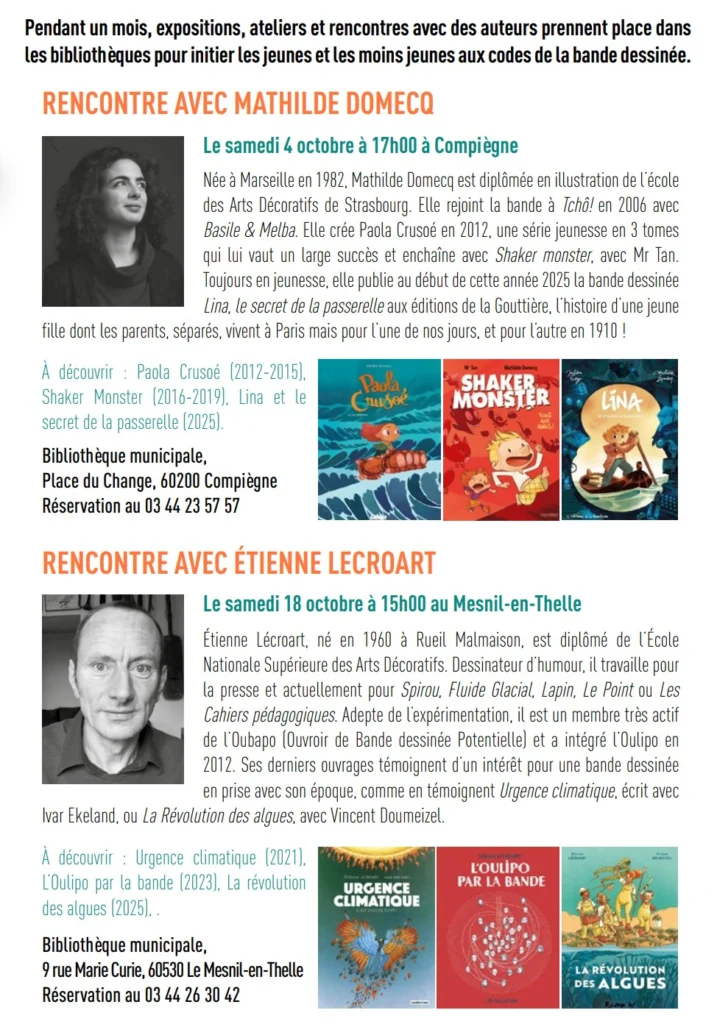 Programme du Mois de la BD : rencontre avec Mathilde Domecq le samedi 4 octobre à 17h à la bibliothèque de Compiègne, et avec Étienne Lécroart le samedi 18 octobre à 15h à la bibliothèque du Mesnil-en-Thelle.