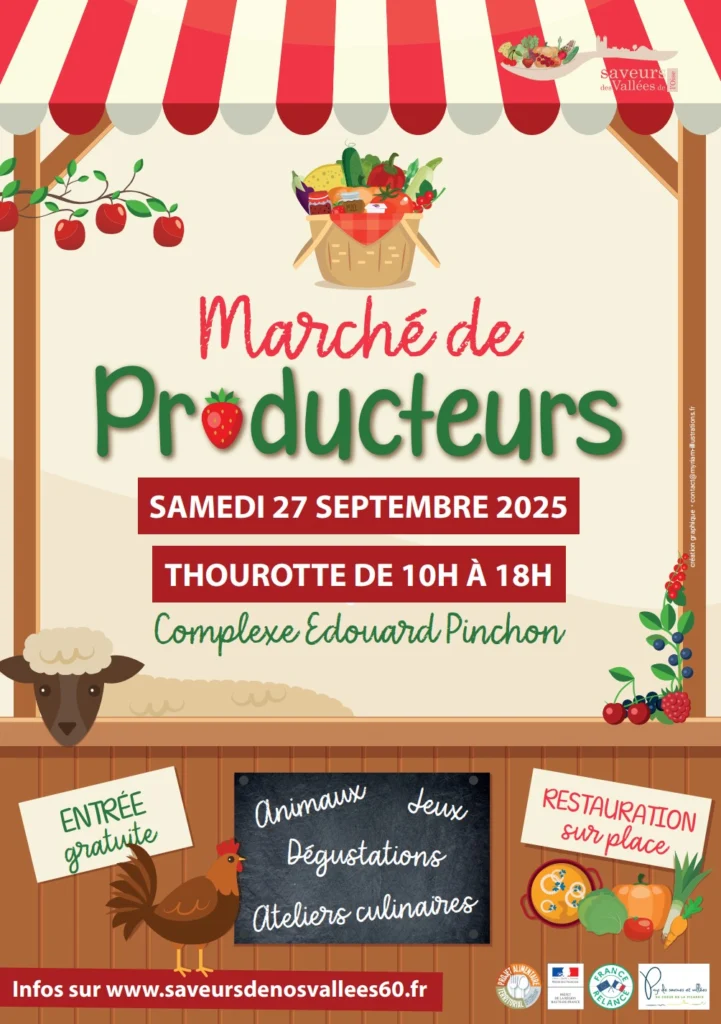Affiche du marché de producteurs, samedi 27 septembre 2025 à Thourotte de 10h à 18h, complexe Édouard Pinchon : entrée gratuite, animations, jeux, dégustations, ateliers culinaires et restauration sur place.