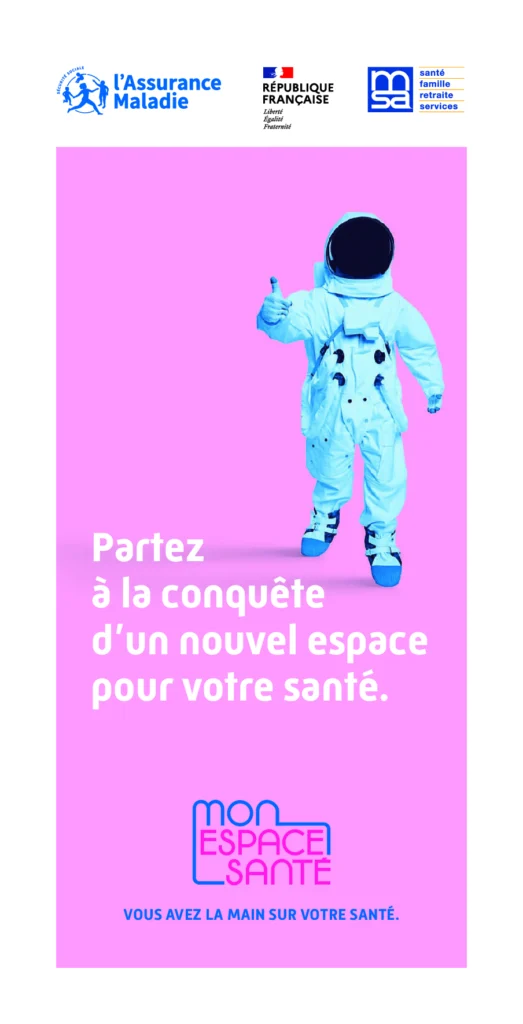 Affiche de l’Assurance Maladie « Partez à la conquête d’un nouvel espace pour votre santé » présentant Mon espace santé.