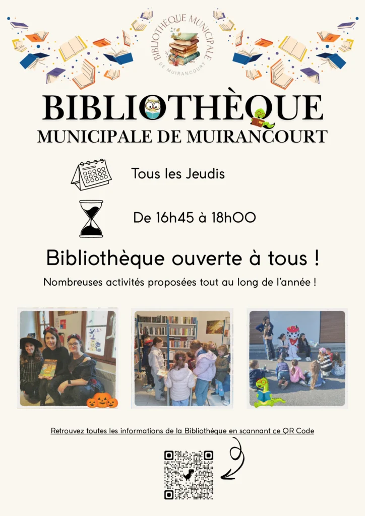 Affiche de la bibliothèque municipale de Muirancourt, ouverte à tous les jeudis de 16h45 à 18h, avec des photos d’activités.